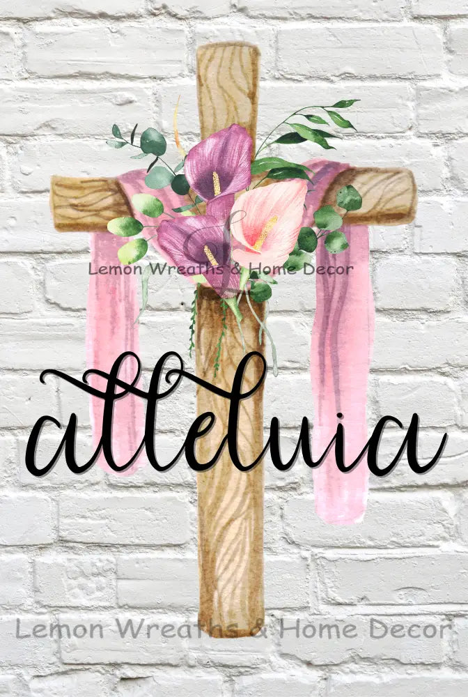 Alleluia Easter Cross Metal Sign