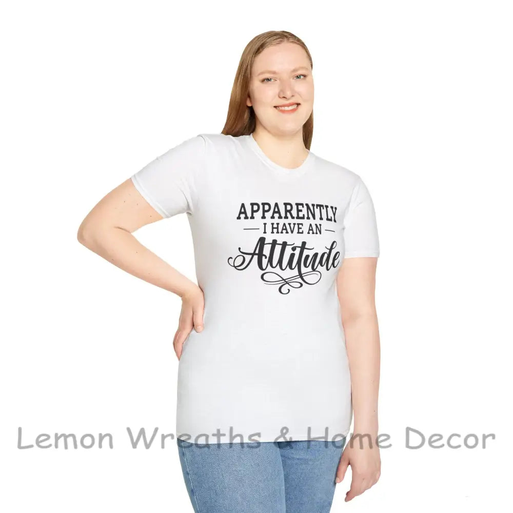 Apparently I Have An Attitude Unisex Softstyle T-Shirt