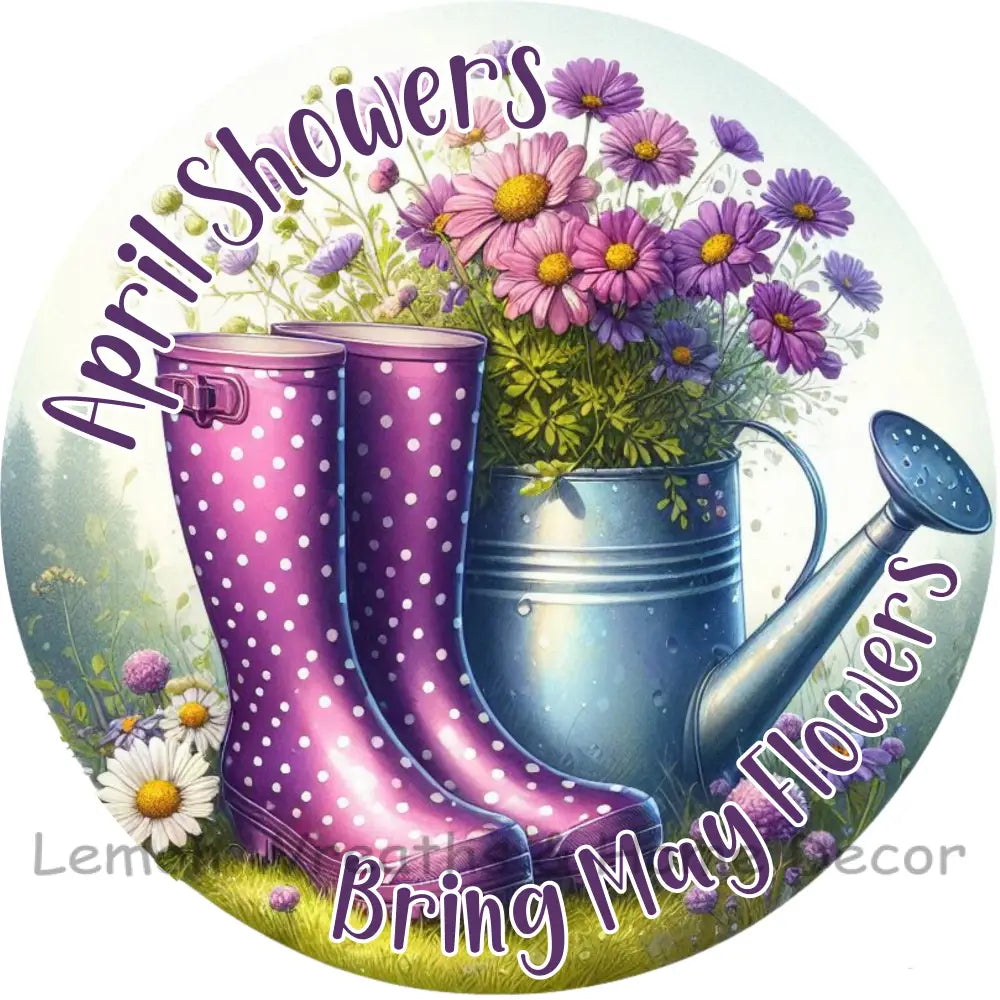 April Showers Bring May Flowers Purple Polka Dot Rain Boots Metal Sign