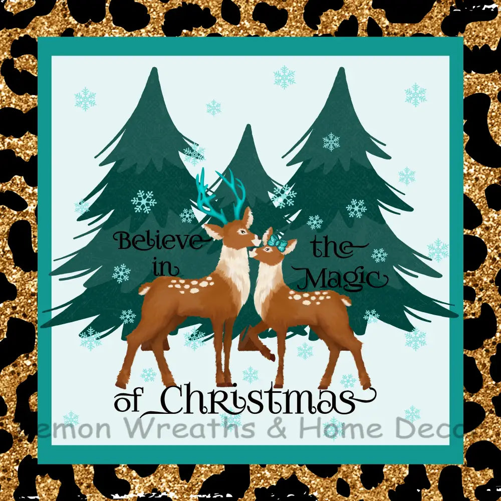 Believe In The Magic Of Christmas Leopard Metal Sign 8