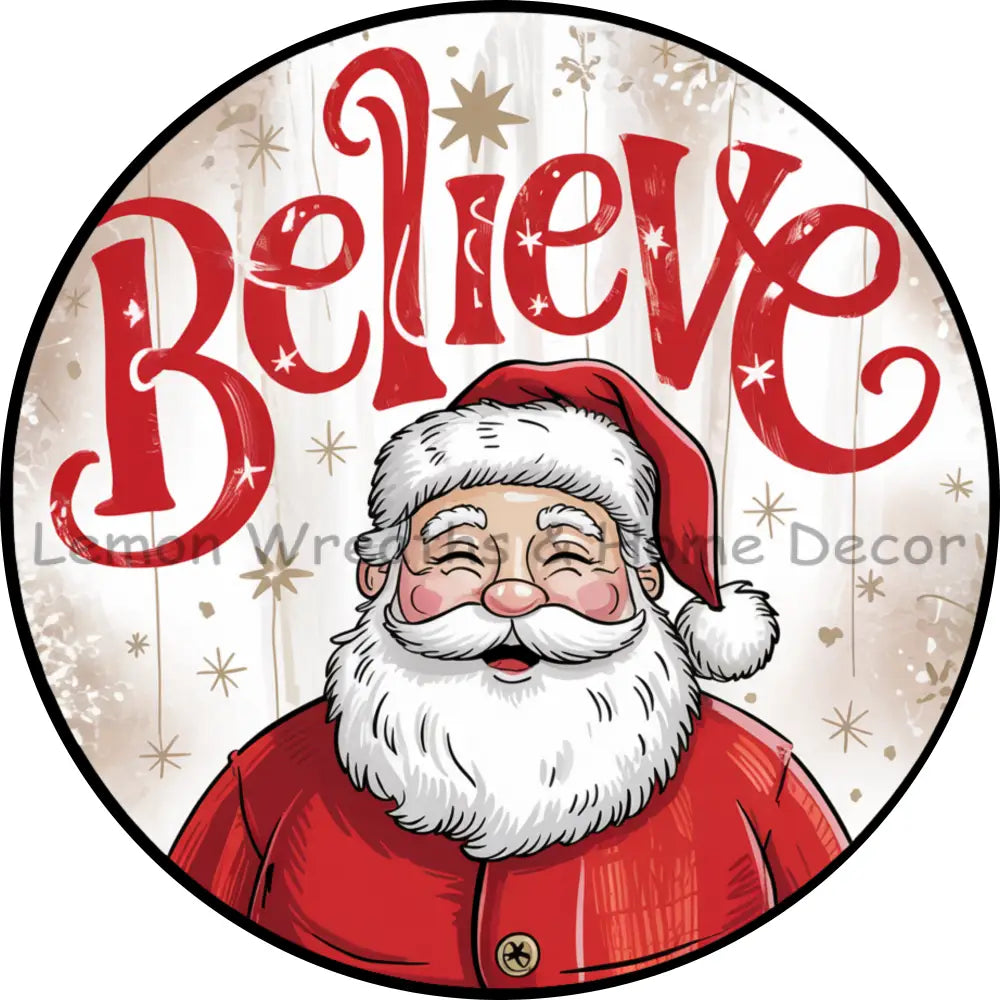 Believe Santa Metal Sign
