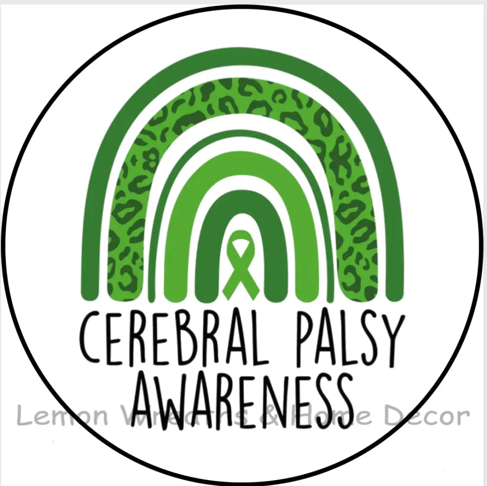 Cerebral Palsy Awareness Rainbow Metal Sign 8