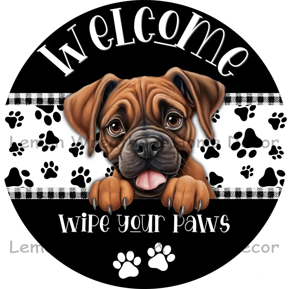 Dog Peeking Boxer Welcome Wipe Your Paws Metal Sign