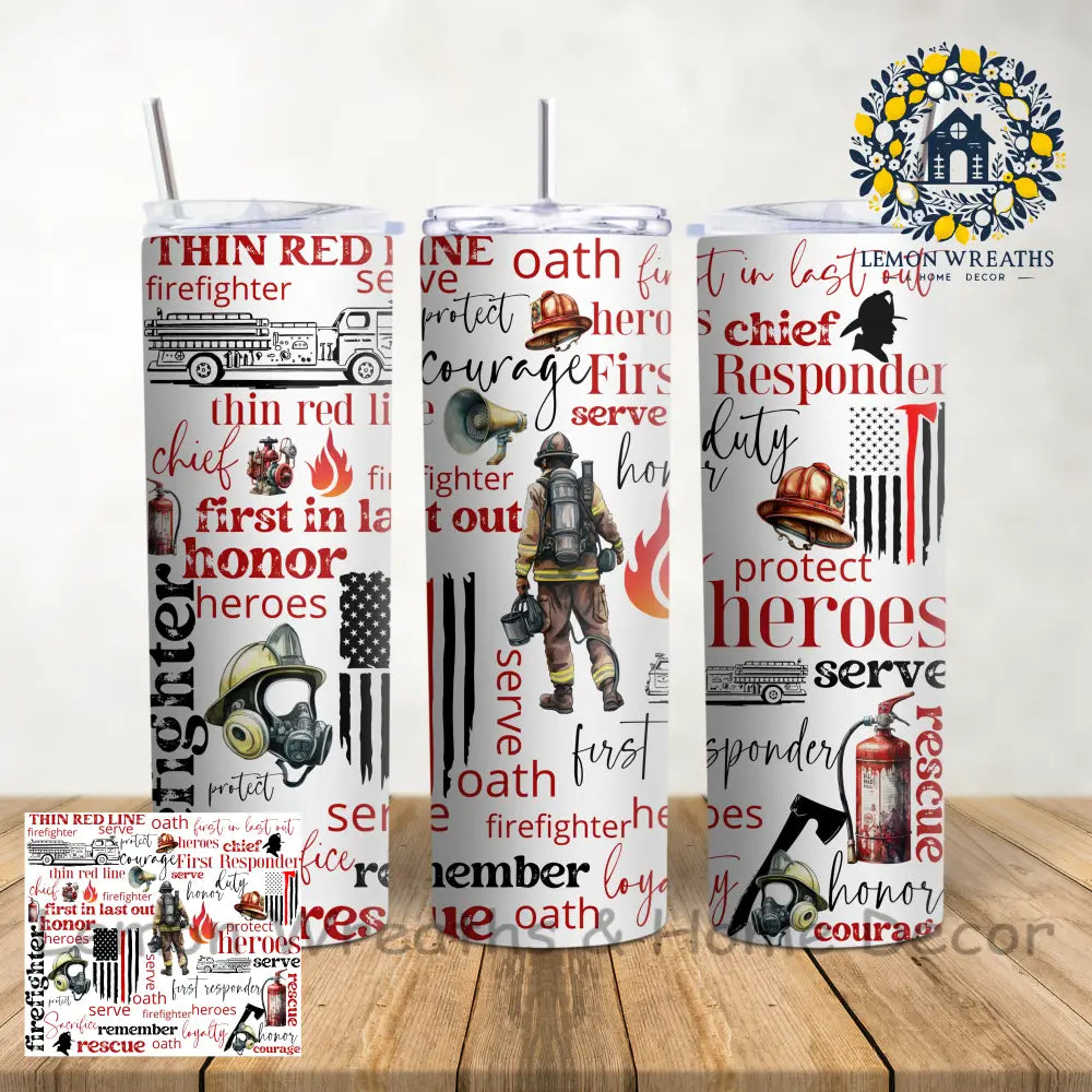 Firefighter Thin Red Line 20Oz Tumbler