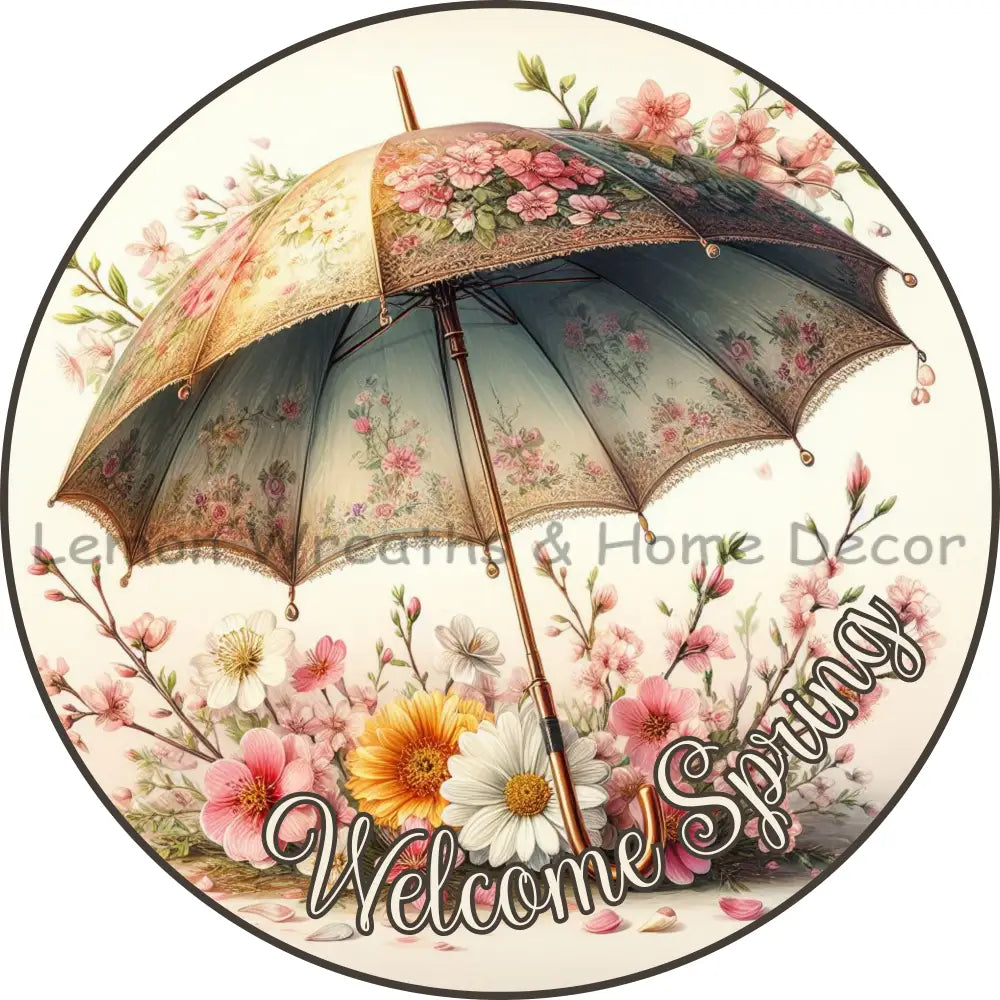 Floral Umbrella Welcome Spring Metal Sign