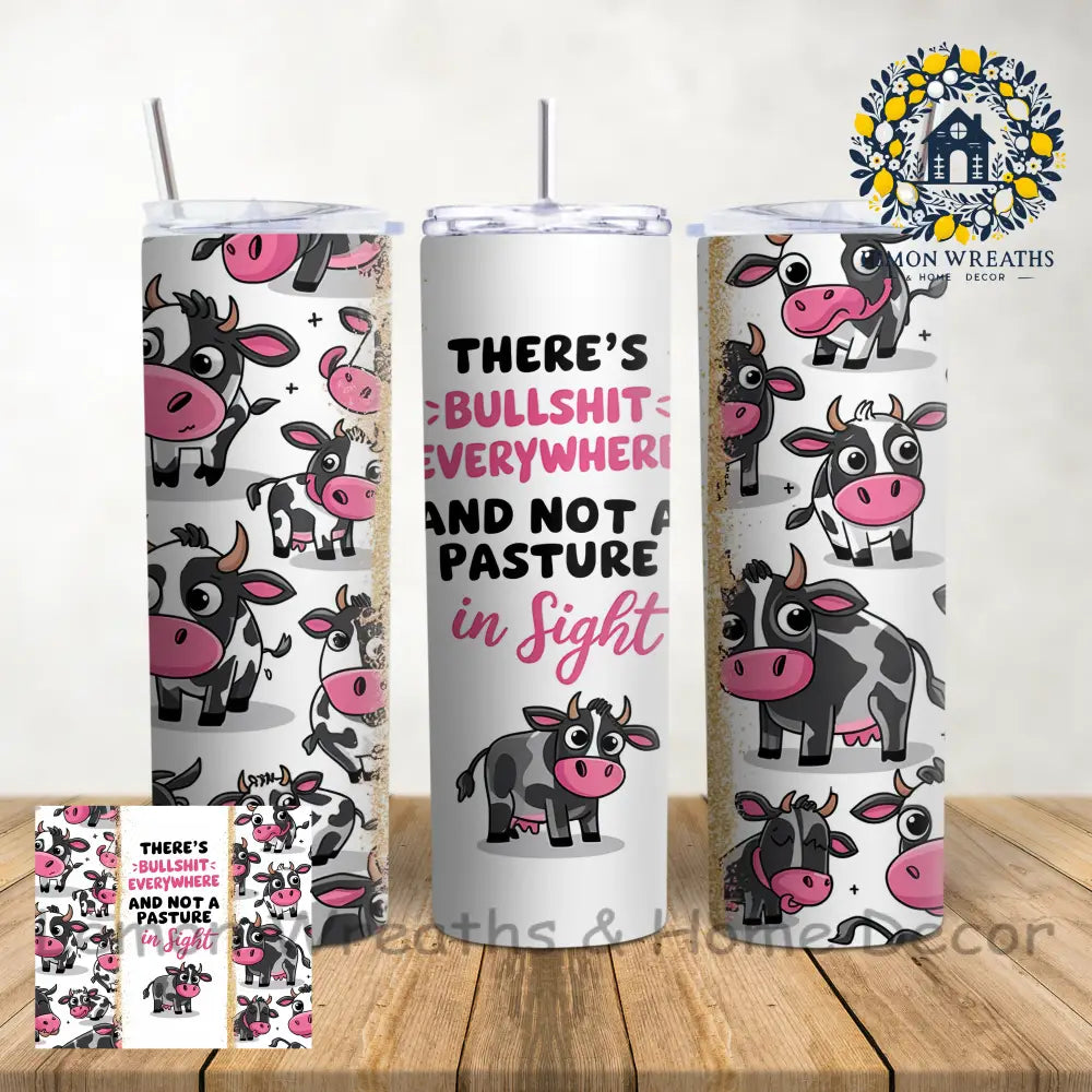 Funny Sarcastic Cow 20Oz Tumbler