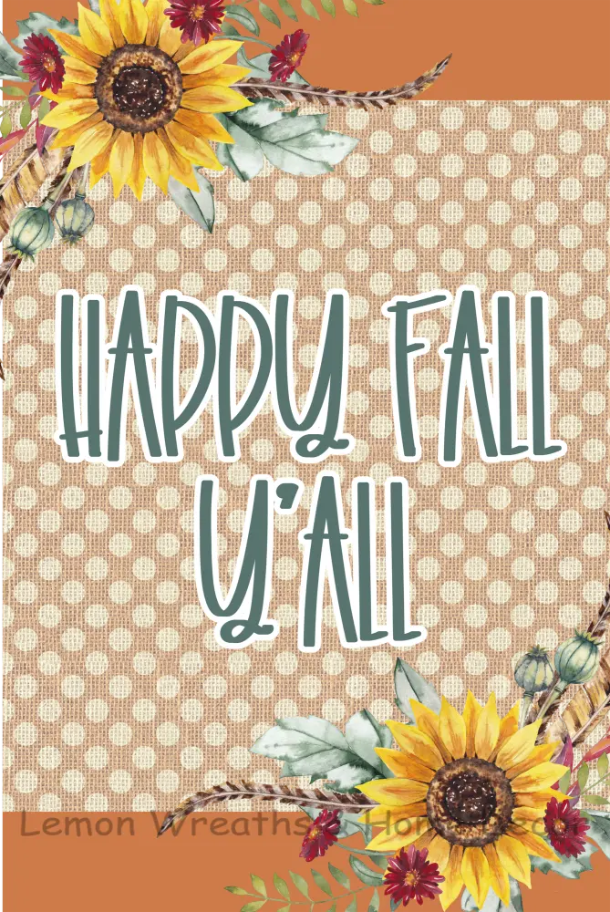 Happy Fall Yall Metal Sign