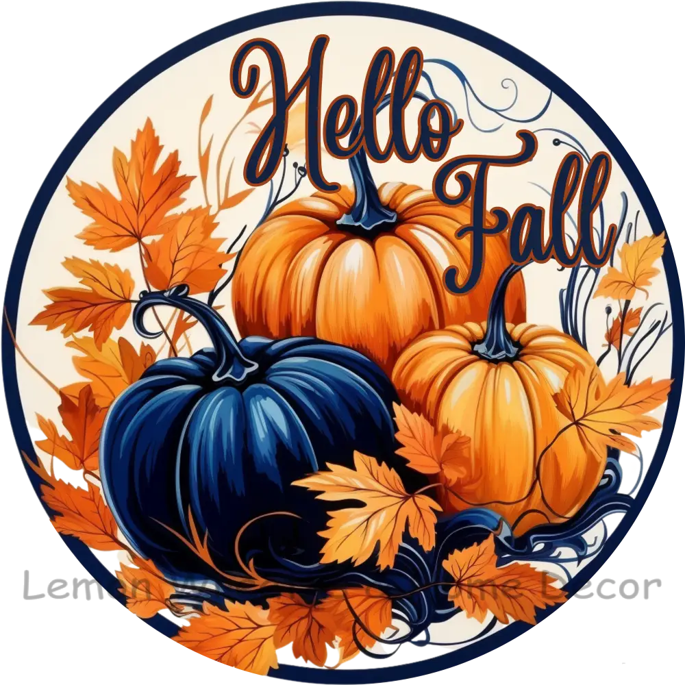 Hello Fall Indigo And Copper Pumpkins Metal Sign 6 /