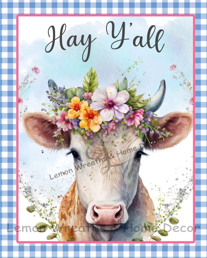 Hey Yall Floral Cow Rectangle Metal Sign