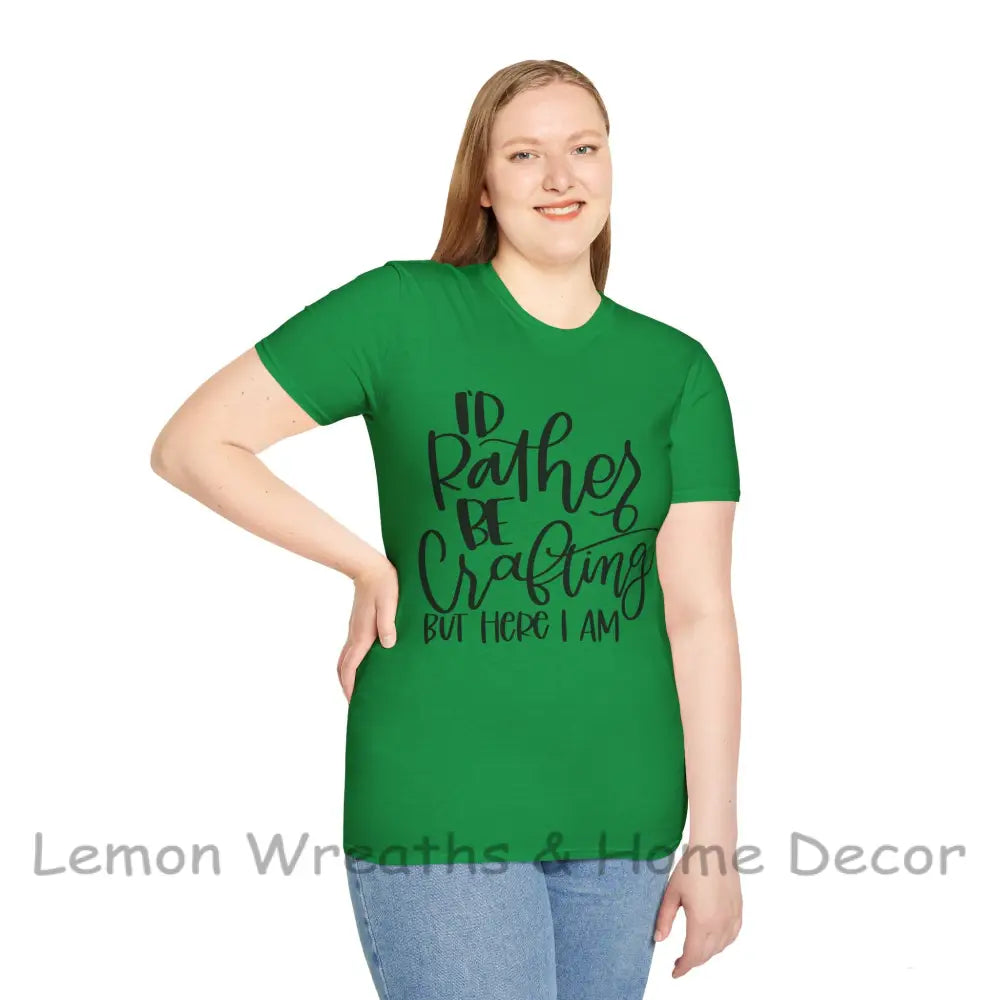 I’d Rather Be Crafting Unisex Softstyle T-Shirt