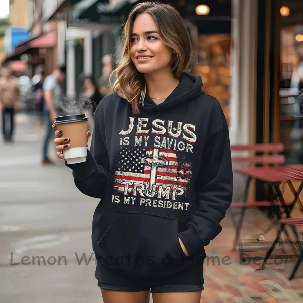 Jesus Is My Savior Trump President Unisex Hooded Sweatshirt S / Black