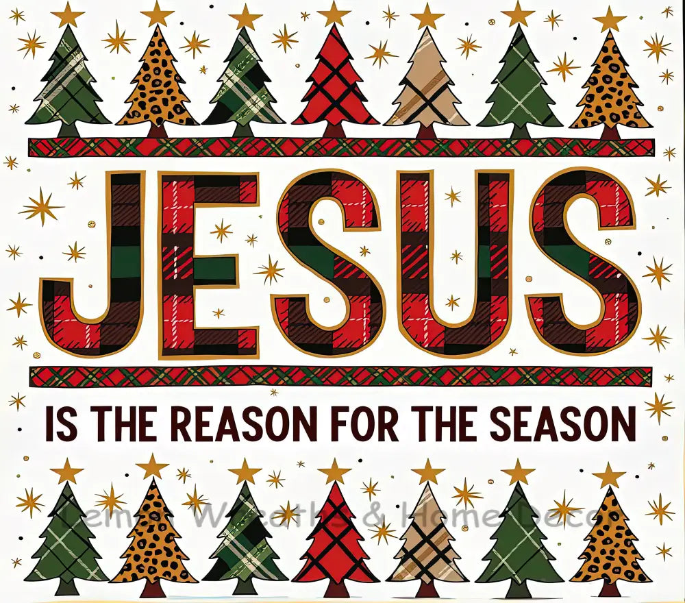 Jesus Is The Reason For Season 20Oz Tumbler