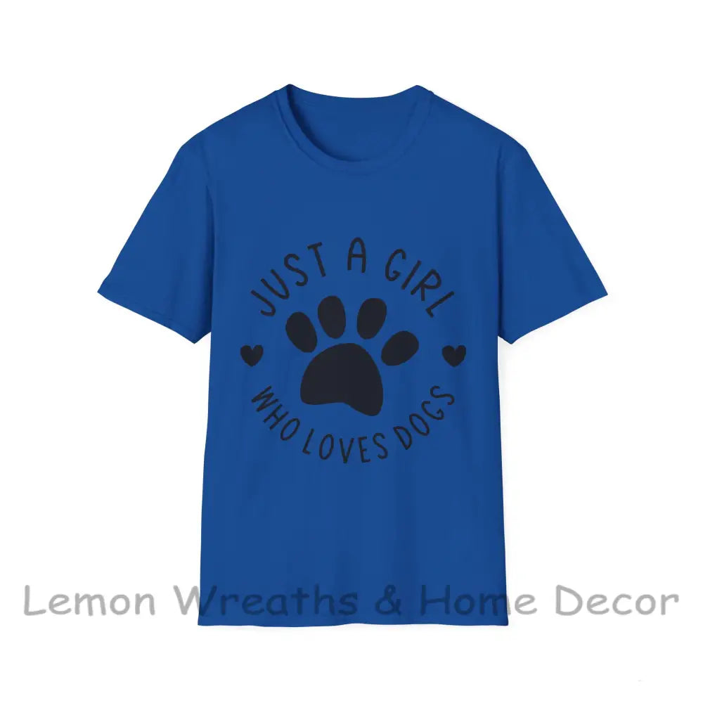 Just A Girl Who Loves Dogs Unisex Softstyle Tee Royal / S T-Shirt
