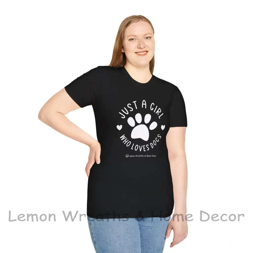 Just A Girl Who Loves Dogs Unisex Softstyle Tee T-Shirt
