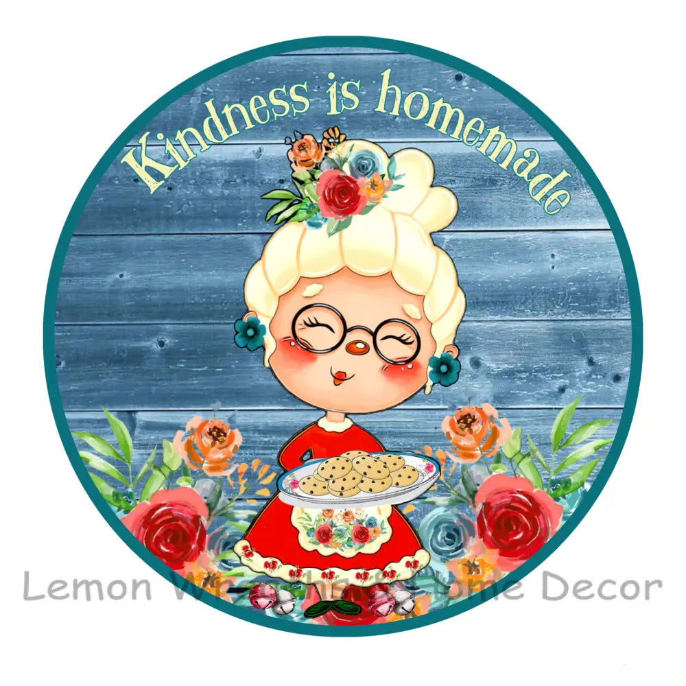 Kindness Is Homemade Metal Sign 8