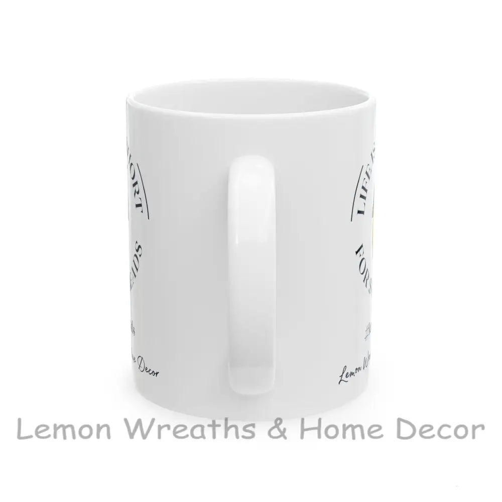 Life Is Too Short For Sourheads Ceramic Mug 11Oz