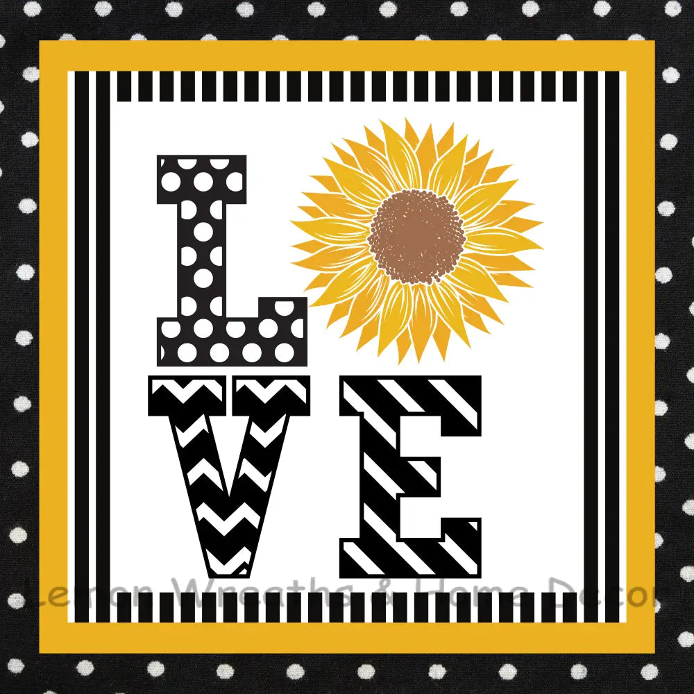 Love Polka Dot Sunflower Metal Sign 8