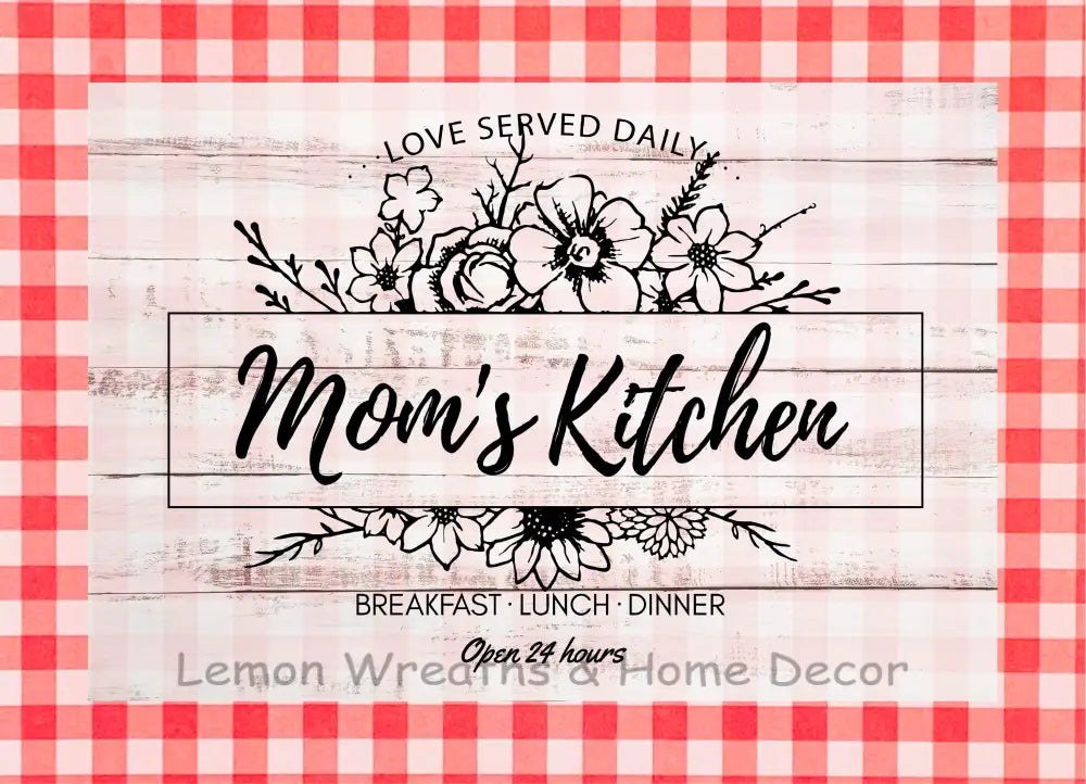 Moms Kitchen Version 1 Metal Sign Red