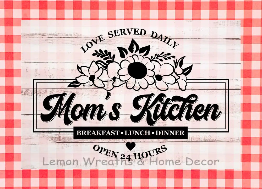 Moms Kitchen Version 2 Metal Sign Red
