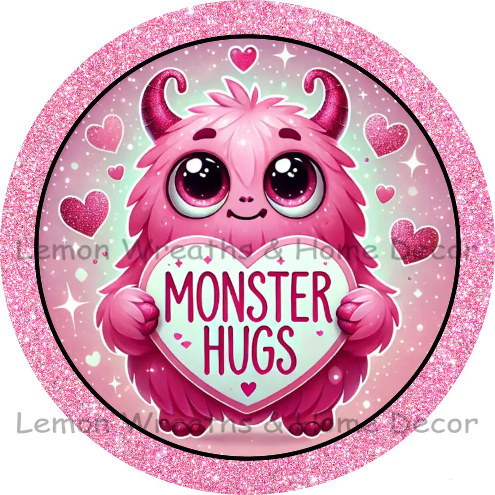 Monster Hugs Valentine Metal Sign