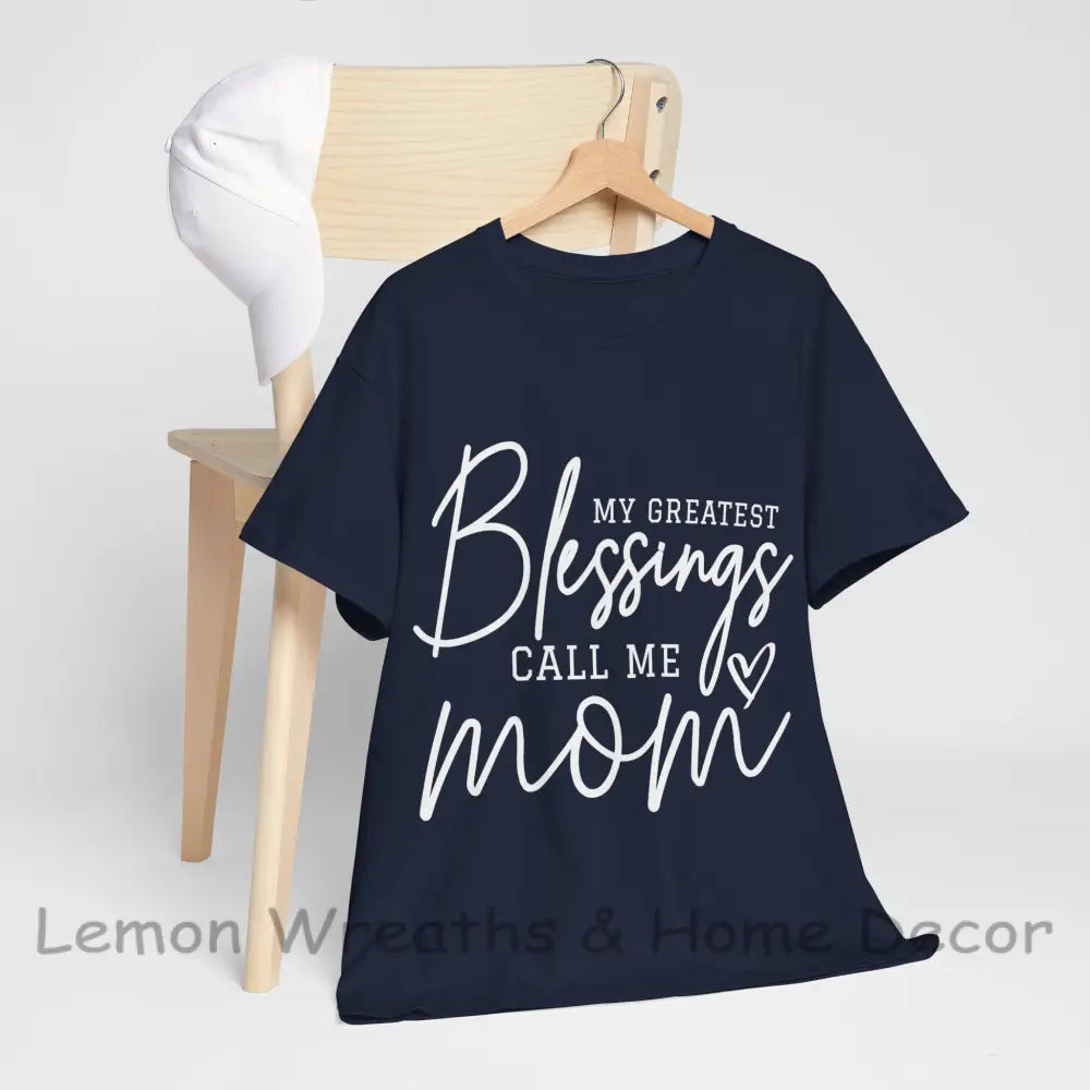My Greatest Blessings Call Me Mom Heavy Cotton Tee Navy / S T-Shirt