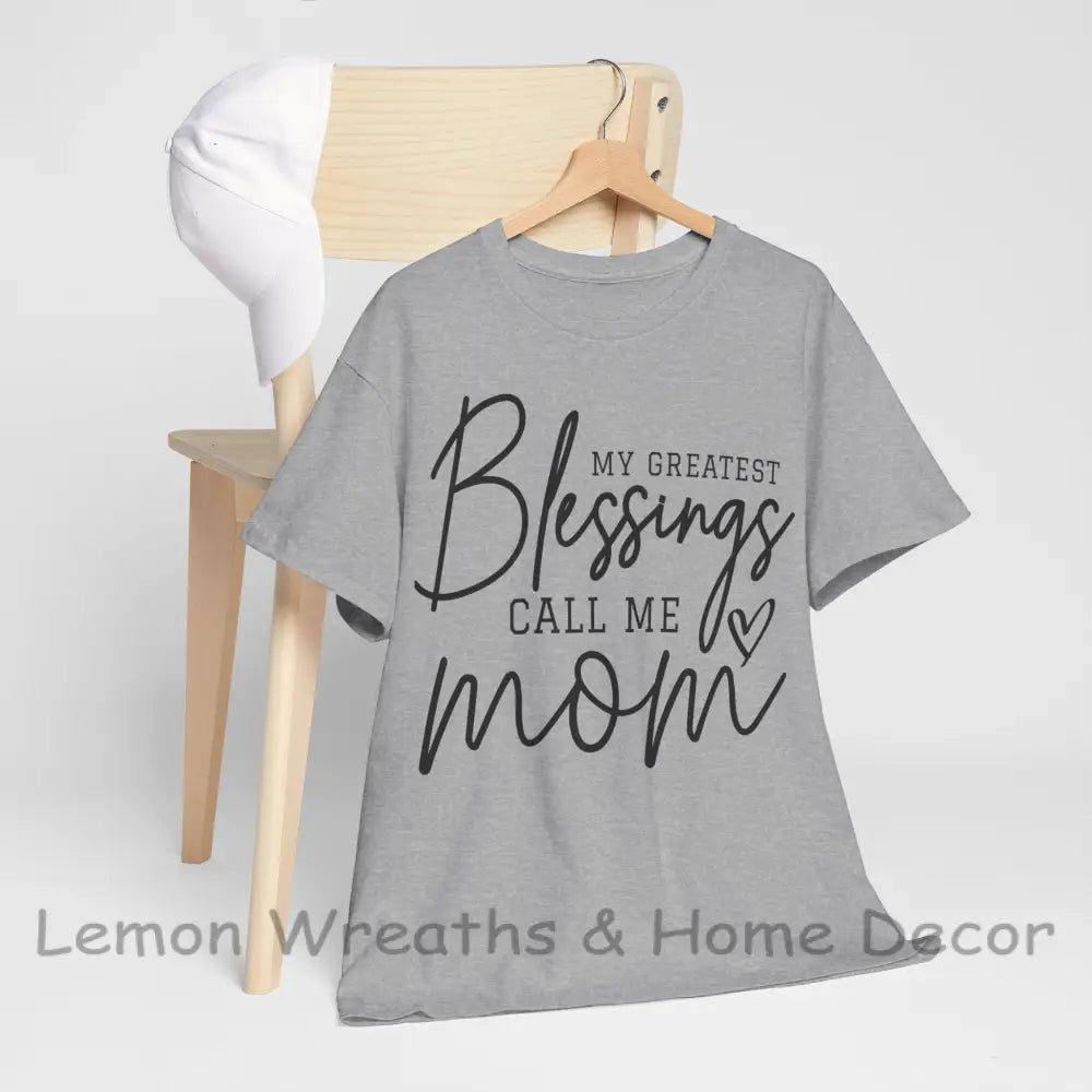My Greatest Blessings Call Me Mom Heavy Cotton Tee Sport Grey / S T-Shirt