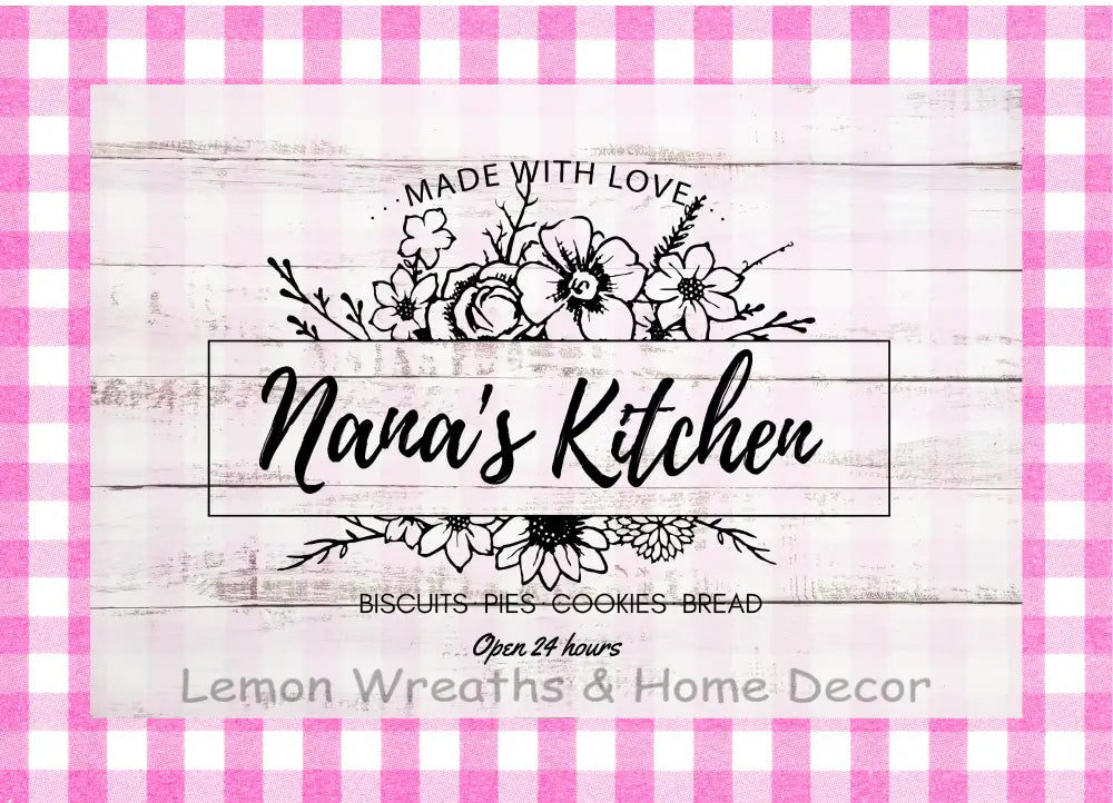 Nanas Kitchen Metal Sign Pink