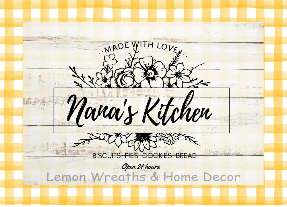 Nanas Kitchen Metal Sign Yellow