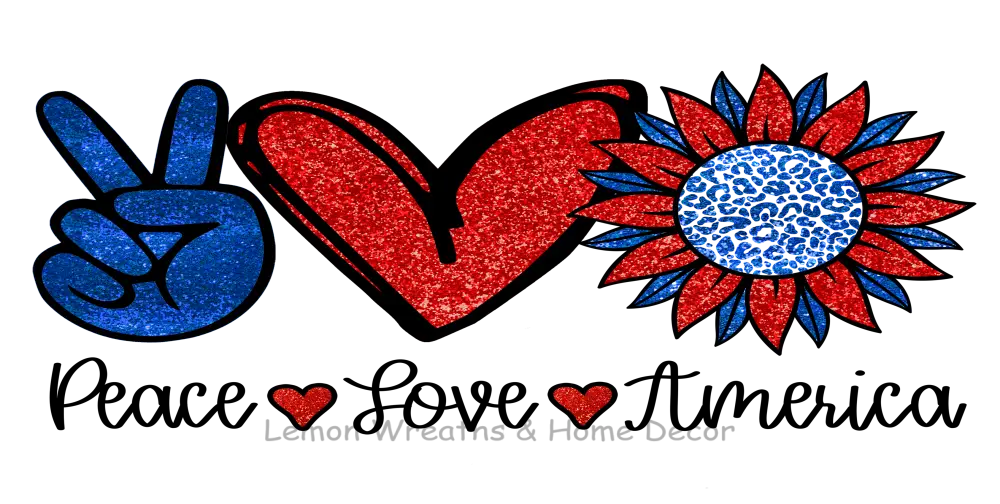 Peace Love America Metal Sign