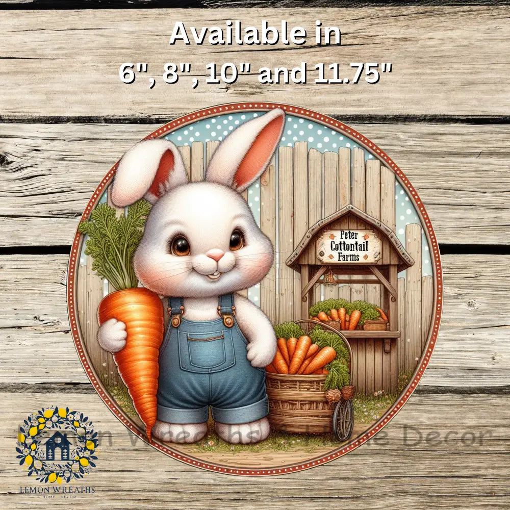 Peter Cottontail Farms Metal Sign