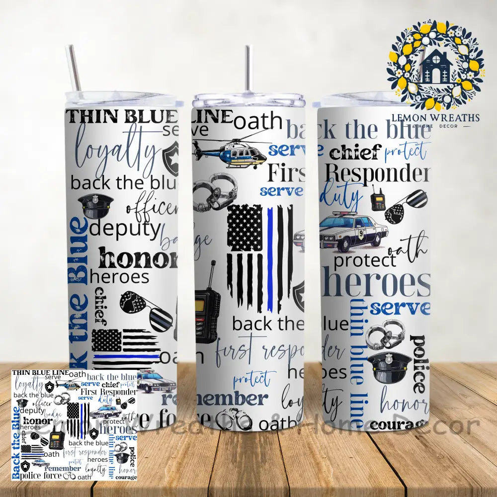 Police Thin Blue Line 20Oz Tumbler