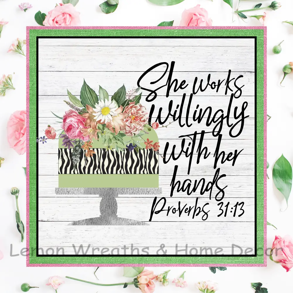 She Works Willingly Baker Metal Sign 8