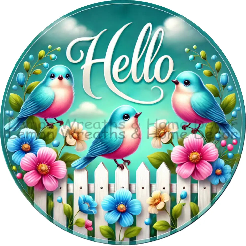 Spring Birds Floral Hello Metal Sign