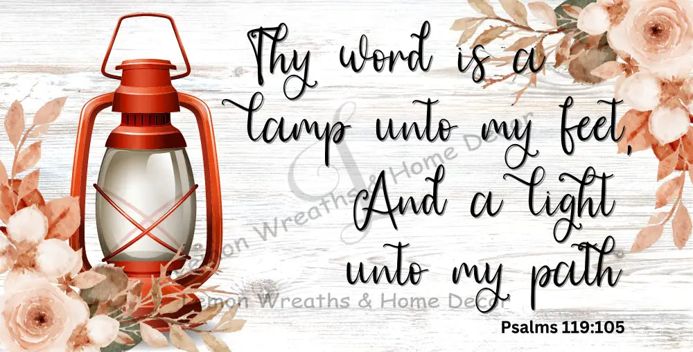 Thy Word Is A Lamp Unto My Feet Metal Sign