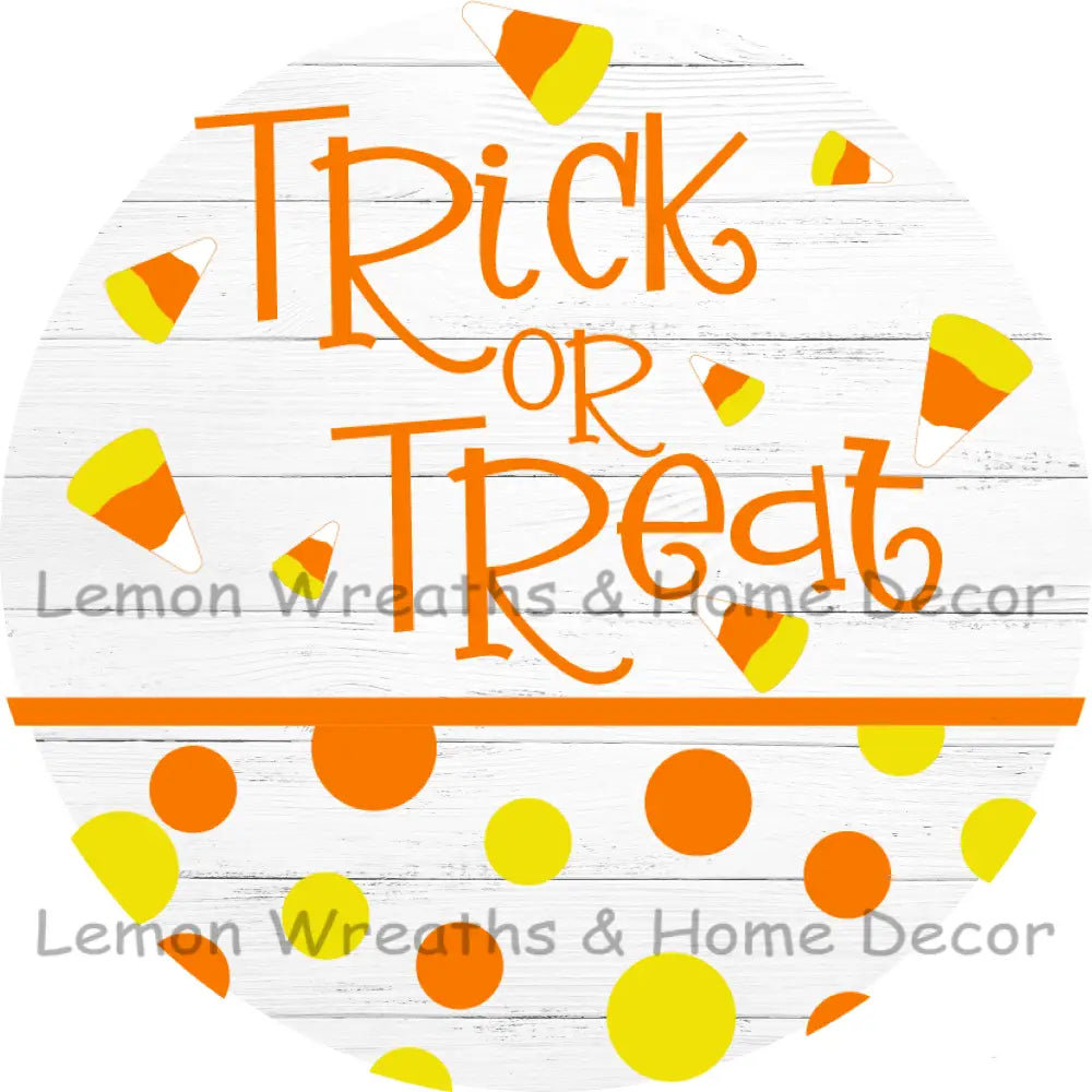 Trick Or Treat Candy Corn Polka Dots Metal Sign
