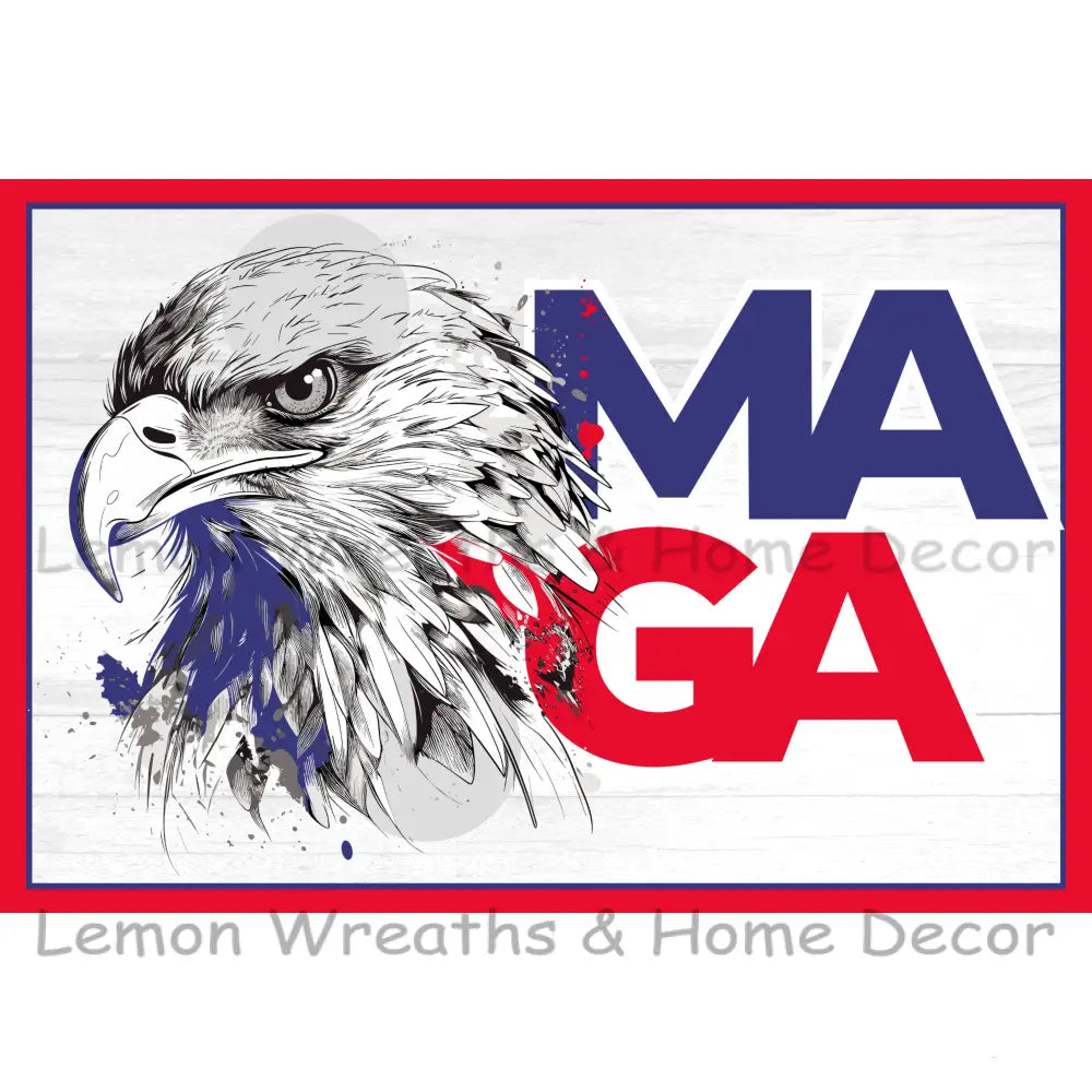 Trump Maga Eagle Metal Sign