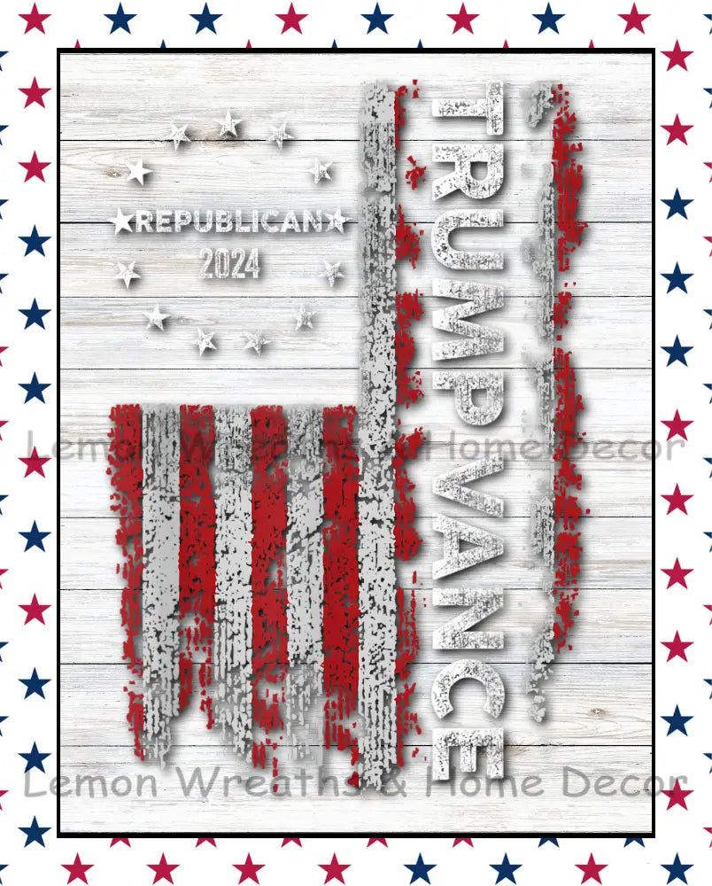 Trump Vance Republican 2024 Metal Sign