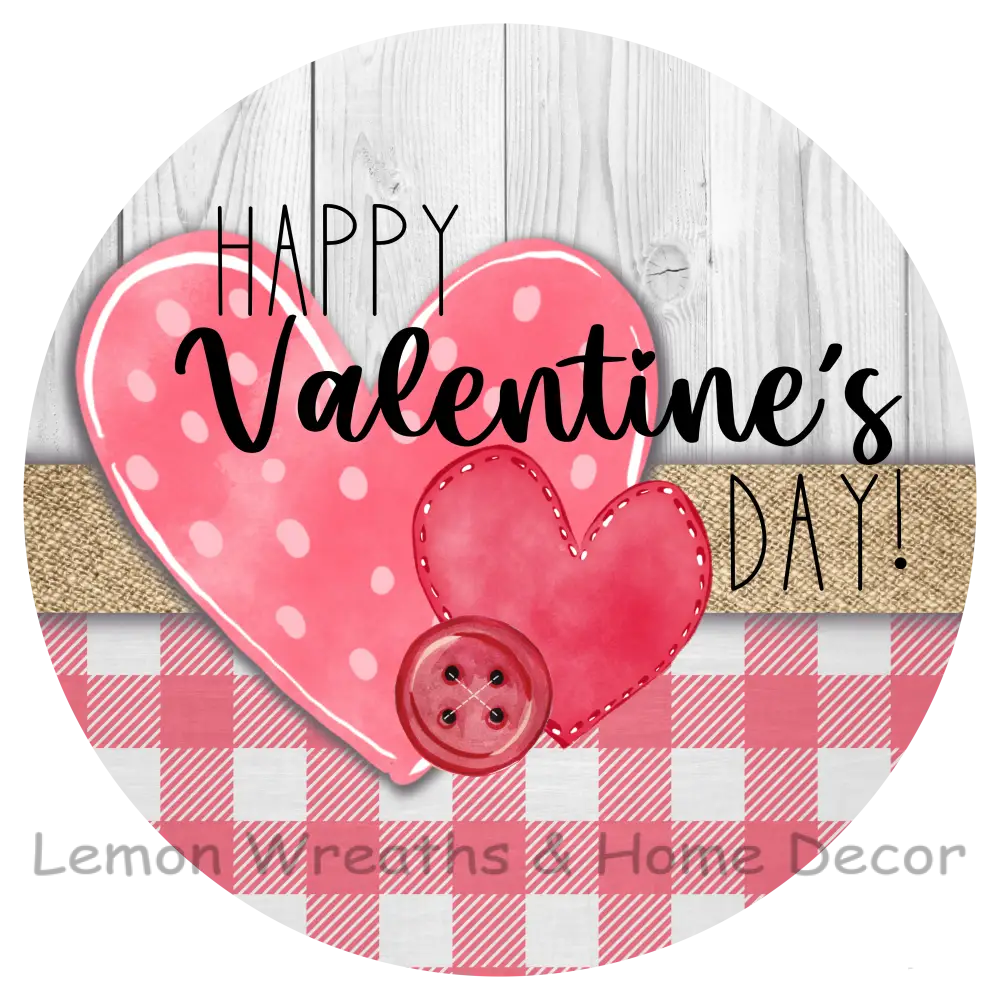 Valentines Day Heart Pink Plaid Burlap Metal Sign 8
