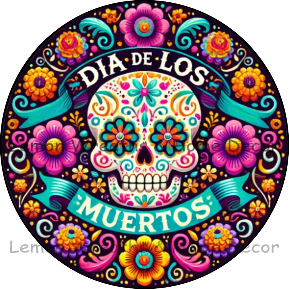 Vibrant Sugar Skull Floral Día De Los Muertos Metal Sign