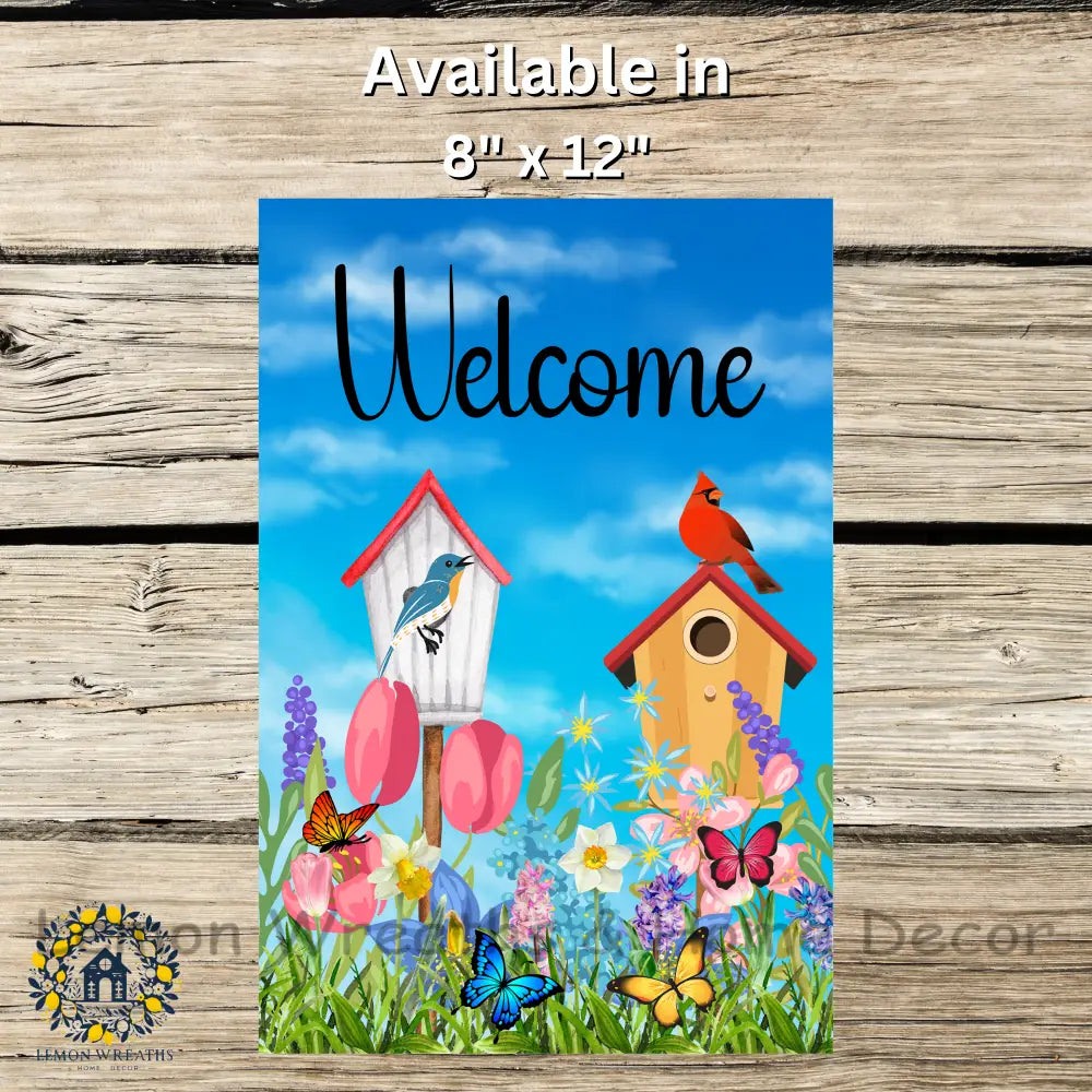 Welcome Birdhouses Birds Butterflies Metal Sign