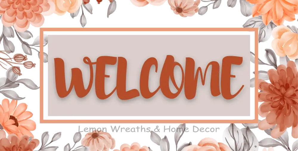 Welcome Coral Grey Floral Metal Sign