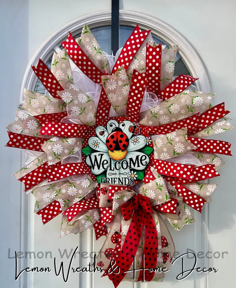 Welcome Friends Ladybug Wreath