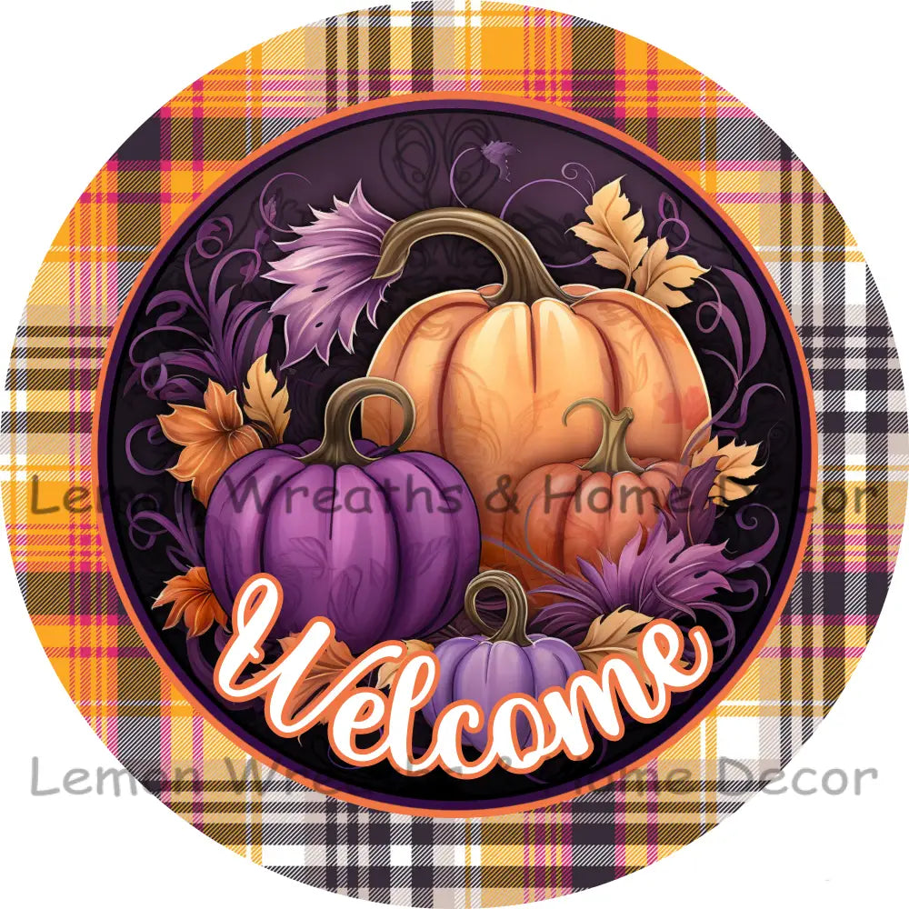 Welcome Purple & Orange Plaid Metal Sign 6’’ /