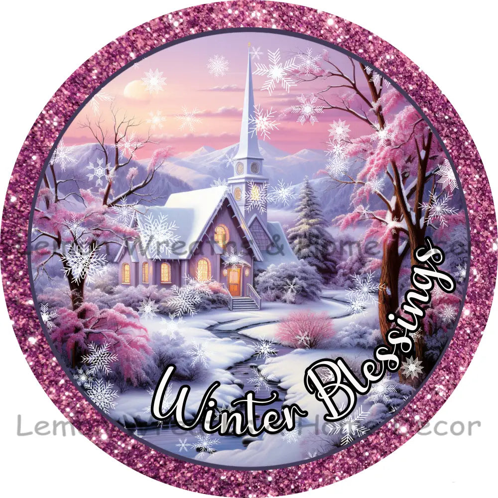 Winter Blessings Snow Church Pink Glitter Metal Sign 6’’ /