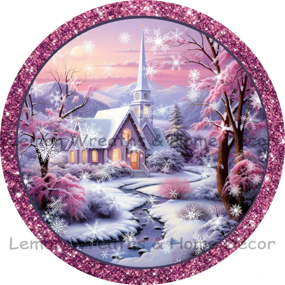 Winter Blessings Snow Church Pink Glitter Metal Sign 6’’ / No Text