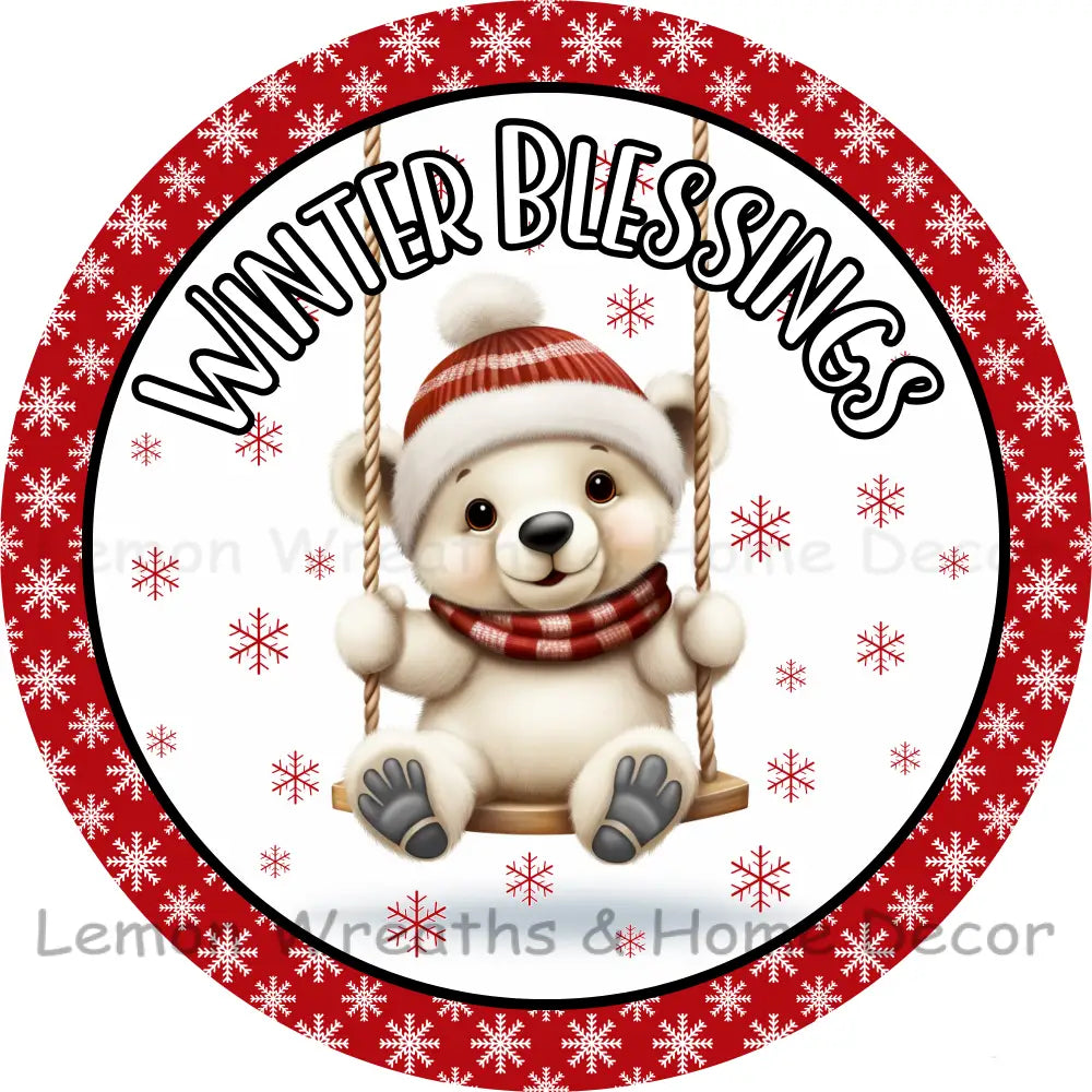 Winter Blessings Swinging Polar Bear Metal Sign 6’’ /