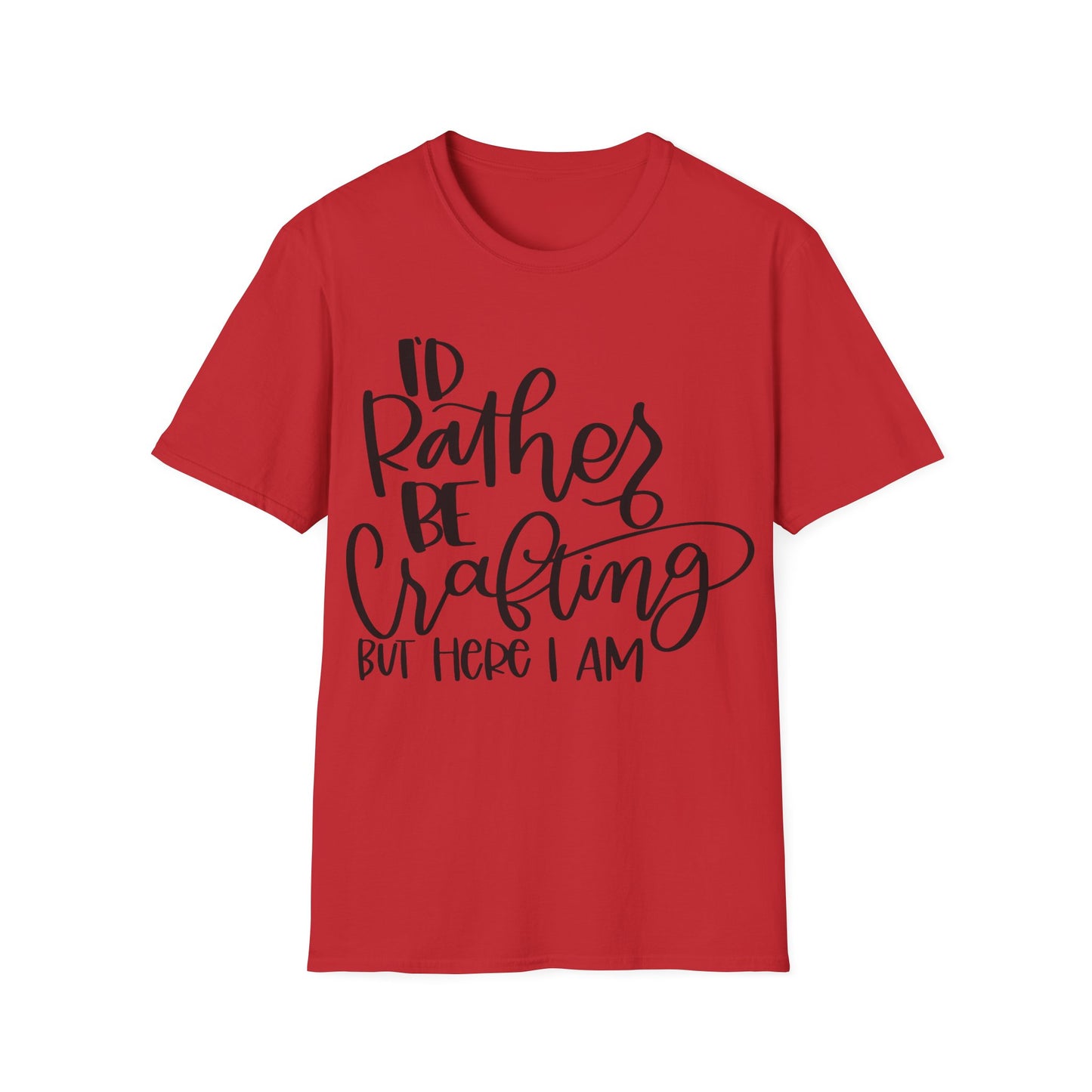 I'd Rather Be Crafting Unisex Softstyle T-Shirt