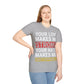 Your Love Makes Me Strong Your Hate Makes Me Unstoppable Unisex Softstyle T-Shirt