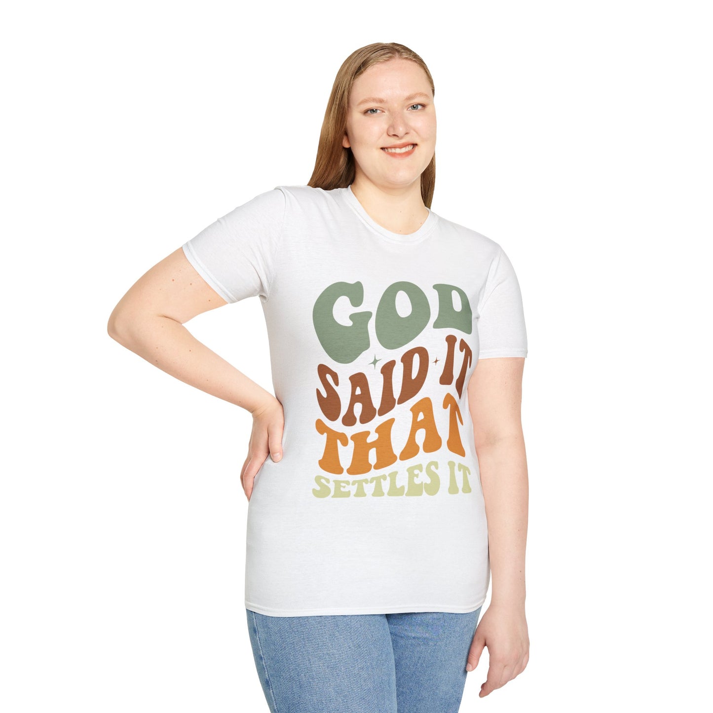 God Said It That Settles It Unisex Softstyle T-Shirt