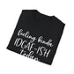 Feeling Kinda IDGAF-ISH Today Unisex Softstyle T-Shirt